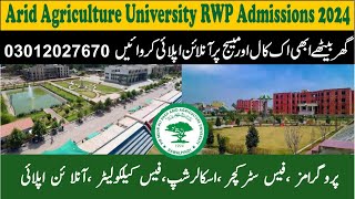 How to apply in Arid Agriculture University RWP Admissions 2024 FeeMerit EligibilityProgram [upl. by Pals]