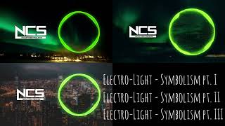 ElectroLight  Symbolism x Symbolism pt II x Symbolism pt III [upl. by Fidela]