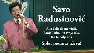 Savo Radusinović Uživo 1 [upl. by Vanessa]