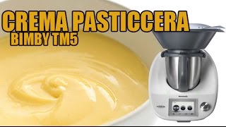 Crema pasticcera classica con Bimby TM6  TM5  TM31 [upl. by Mathews]