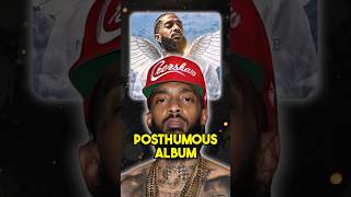 Why No Nipsey Hussle Posthumous Album [upl. by Daisie882]