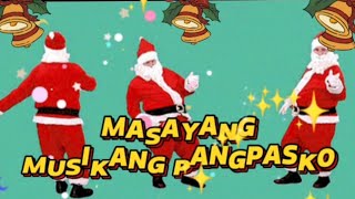 NON STOP CHRISTMAS SONGSMasayang Pamaskong musika [upl. by Cyrilla21]