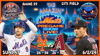 The Amazin Mets Pregame Show  6224  Mets vs Dbacks  Mets Game Live  New York Mets  MLB [upl. by Dawes469]