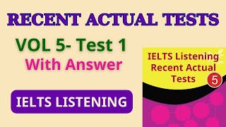 IETLS Listening Recent Actual Tests  Vol 5  Test 1 with Answer [upl. by Eerot252]