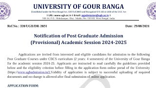 University of Gour Banga PG Admission 20242025  MA  MSc  Mcom amp Other Subejects [upl. by Yentuoc]