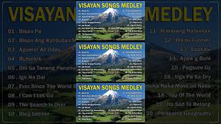 VISAYAN SONGS MEDLEY 🎶 Bisan Pa  Bisan Ang Kalibutan Magdumili  Against All Odds [upl. by Anemolihp]