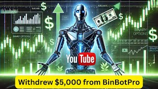 🤑Withdrew 5000 from BinBotPro – the robot that trades Binary Options for you [upl. by Rick]