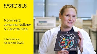 Sartorius LifeScienceXplained 2023  Nominiert Johanna Nelkner amp Carlotta Klee [upl. by Earissed]