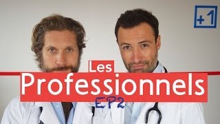 Les professionnels  médecin [upl. by Goldwin]