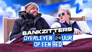 BANKZITTERS OVERLEVEN 24 UUR OP EEN BED [upl. by Oloapnaig585]