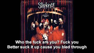 Eyeless  Slipknot  Slipknot Lyrics HD [upl. by Clayson]