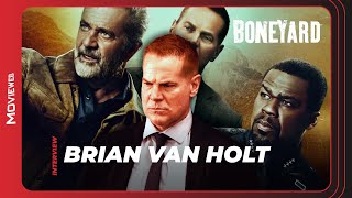 Brian Van Holt Talks Boneyard with Mel Gibson amp Starring in Lawmen Bass Reeves  Interview [upl. by Hubing]