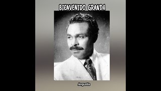 BIENVENIDO GRANDA  ANGUSTIA LETRA [upl. by Acinoev139]