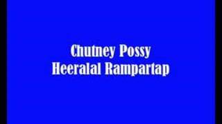 Chutney Possy  Heeralal Rampartap [upl. by Eiramnna251]