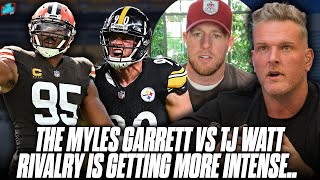 The Myles Garrett vs TJ Watt Rivalry Is Still Picking Up Intensity  Pat McAfee Show [upl. by Nerot]