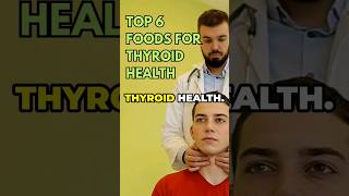 TOP 6 FOODS For Thyroid Health Natural ENERGY BOOST and Mood Enhancer [upl. by Matthieu164]