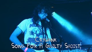 Crywank full band 2014 Song For a Guilty Sadist  LIVE [upl. by Atonsah]