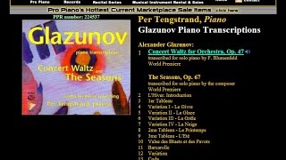 3 The Seasons Op 67 1er Tableau Alexander Glazunov piano transcriptions Per Tengstrand piano [upl. by Airrotal]