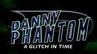 Danny Phantom A Glitch In Time  Teaser Trailer [upl. by Peterus]