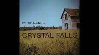 Crystal Falls Part 1 by Patrick Leonard [upl. by Inalaehon694]