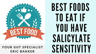 Best Foods To Eat If You Have Salicylate Sensitivity [upl. by Aropizt]