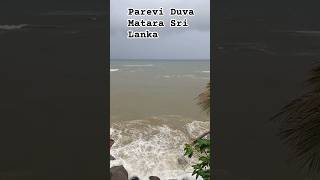 Parevi Duva Matara Sri Lanka [upl. by Koa965]