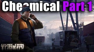 TASK GUIDE  Skier  Chemical Part 1  Escape from Tarkov [upl. by Vitek]