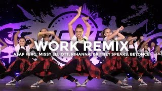 WORK REMIX  AAP Ferg Missy Elliott Rihanna Britney Spears Beyoncé  besperon Choreography [upl. by Oreste60]