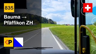 4K 🇨🇭 Cab Ride POSTAUTO ZÜRICH  835 Bauma → Pfäffikon ZH  MAN Lions City NG363 [upl. by Uwkuhceki]