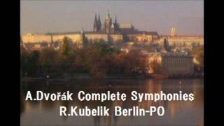 ADvořák Complete Symphonies  RKubelik BerlinPO  196673 [upl. by Meekah212]