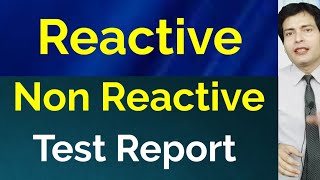 Test report Non Reactive and reactive ka meaning [upl. by Anali]