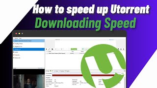 How To Speed Up Utorrent Downloadig Speed [upl. by Randee]