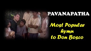 PAVANAPATHA The best Hymn to Don Bosco in Malayalam [upl. by Asiel984]