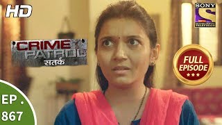 Crime Patrol  क्राइम पेट्रोल सतर्क  Ep 867  Full Episode  29th October 2017 [upl. by Ylrac482]