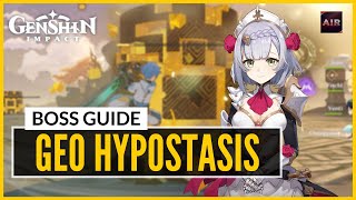 Genshin Impact  How To Solo Geo Hypostasis Boss Guide [upl. by Ryter]