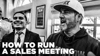 How to Run a Sales Meeting  Grant Cardone [upl. by Ellehsal]