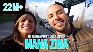 MO TEMSAMANI FT LAILA CHAKIR  MANA ZINA PROD Mourad MajjoudClip Selfie [upl. by Ahtnammas131]