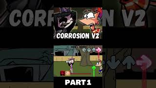 Corrosion V2 PART 1 Chart FNF MOD shorts [upl. by Elyrrad]