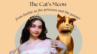 the cats meow from barbie as the princess and the pauper cover [upl. by Britta]