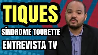 TIQUES NERVOSOS E A SÍNDROME DE TOURETTE  O QUE É  DIAGNÓSTICO E COMO É O TRATAMENTO [upl. by Bodi1]