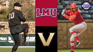 LMU vs 7 Vanderbilt Highlights Game 1  2023 College Baseball Highlights [upl. by Nevag]