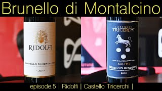 Vol35ep5 『Brunello di Montalcino  ブルネッロ・ディ・モンタルチーノ  イタリアワイン飲み比べ』 [upl. by Norac]