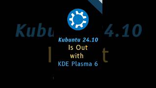 Kubuntu 2410 is out with KDE Plasma 6 kubuntu kdeplasma kde [upl. by Weyermann]