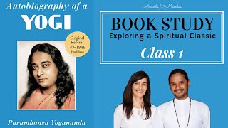 Class 1 Book Study AUTOBIOGRAPHY OF A YOGI [upl. by Liv]