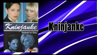 Kninjanke  Duet Kninjanke i Preldzije  Audio 2006 [upl. by Callas]