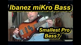 Ibanez MiKro GSRM20 Bass [upl. by Gaughan]