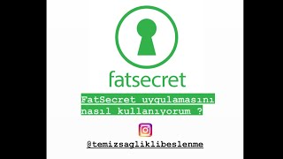 Fatsecret uygulamasını nasıl kullanıyorum [upl. by Anais]