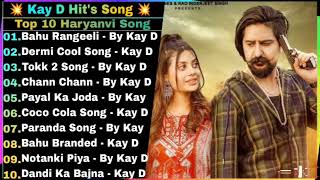 Kay D New Punjabi Songs  New Punjabi Jukebox 2024  Hits Of Kay D  Kay D All Best Songs [upl. by Aruam]