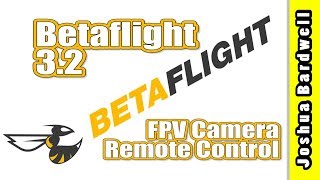 Betaflight FPV Camera Control  HOW TO [upl. by Eet]