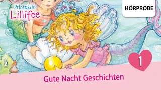 Prinzessin Lillifee  GuteNachtGeschichten Folge 1  Hörprobe zum Hörspiel [upl. by Aramoiz]